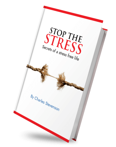 Stop The Stress – The Secret Of A Stress-free Life 